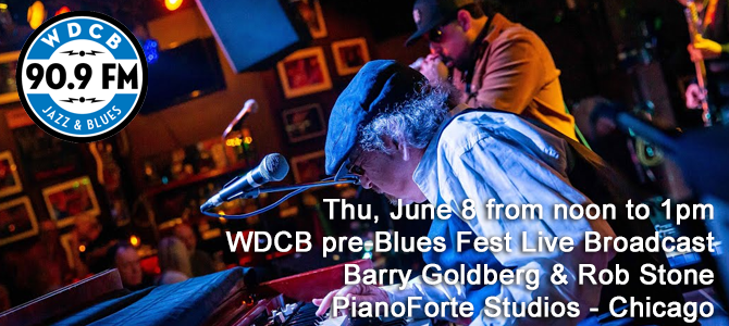 pre-Blues Fest Broadcast - Barry Goldberg - 06 08 2023