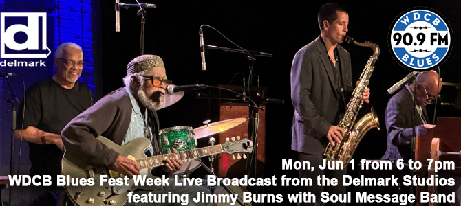 pre-Blues Fest Broadcast - Jimmy Burns & Soul Message Band - 06 01 26