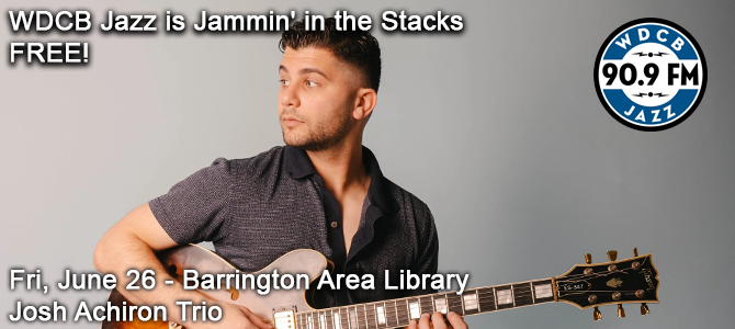 Jammin in the Stacks - Josh Achiron - 06 26 26