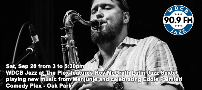 Jazz at the Plex - Roy McGrath 09 20 25