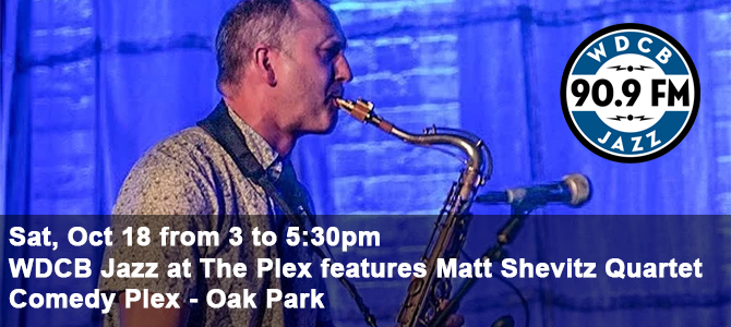 Jazz at the Plex - Matt Shevitz 10 18 25