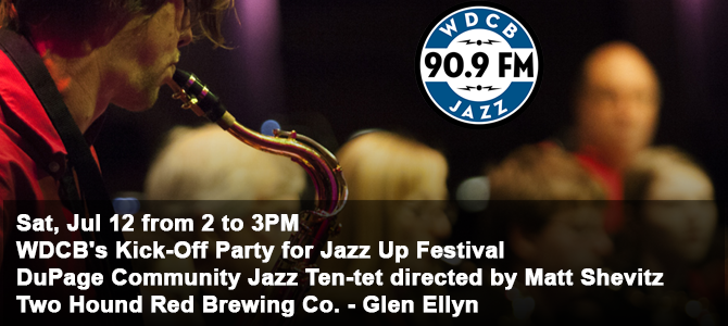 Jazz Up Glen Ellyn 2025 WDCB Kickoff Party