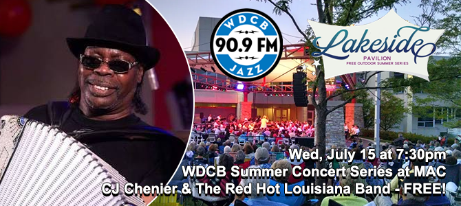 Lakeside at MAC - CJ Chenier & The Red Hot Louisiana Band 07 15 26