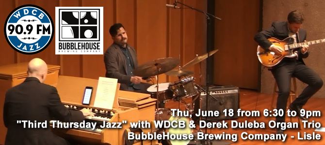 Third Thursday Jazz - Derek Dubela 06 18 26