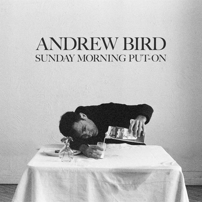 Andrew Bird Trio - Sunday Morning Put On