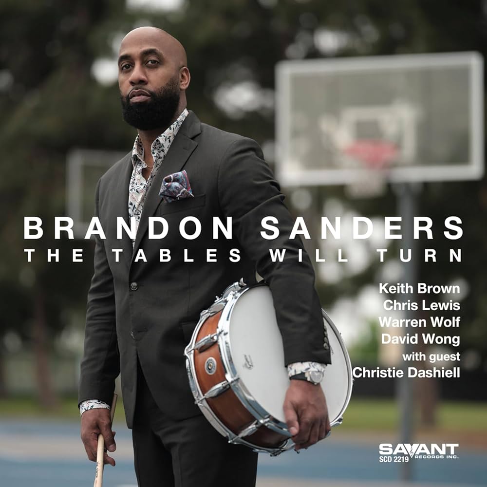 Brandon Sanders - The Tables Will Turn