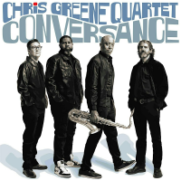 Chris Greene Quartet - Conversance