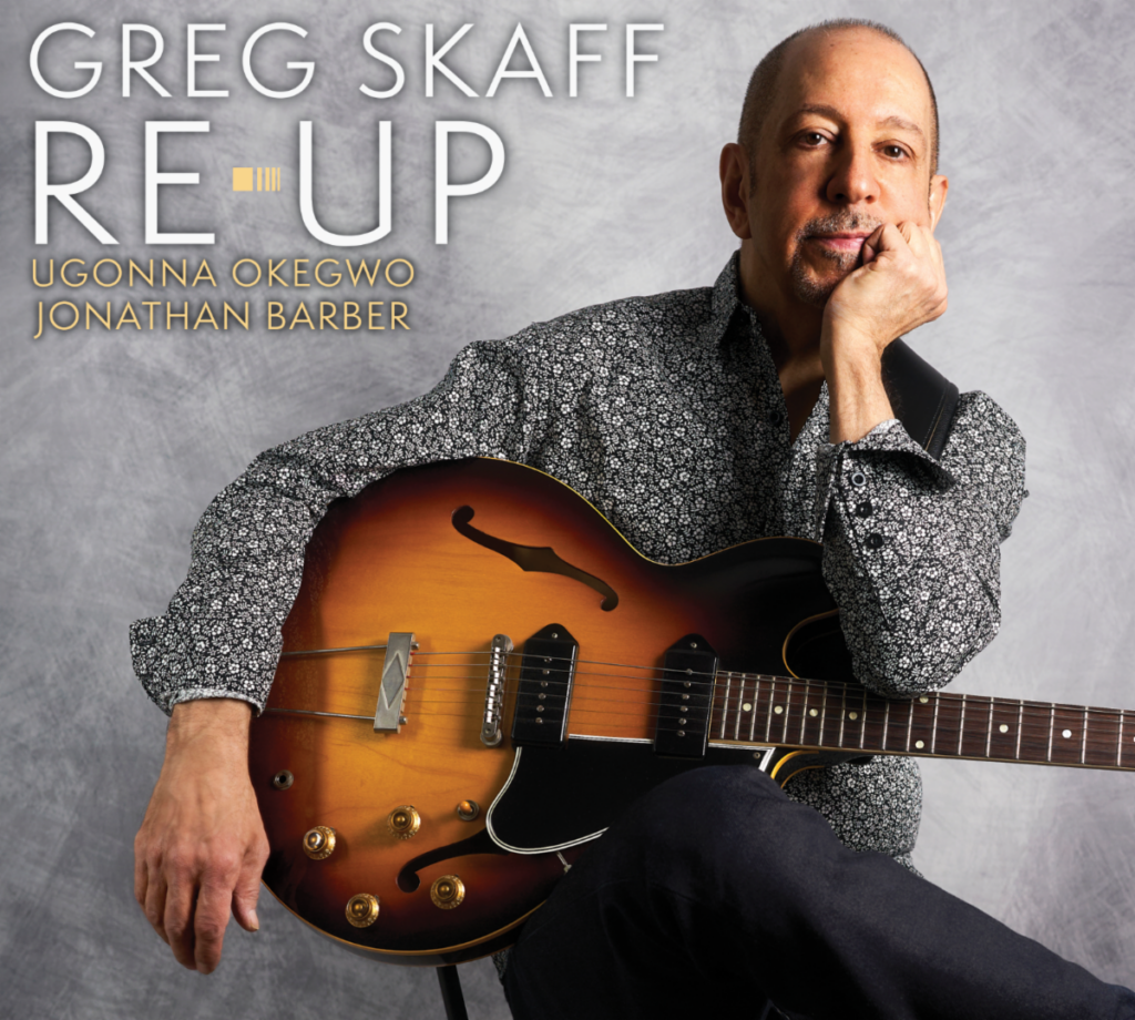 Greg Skaff - Re Up