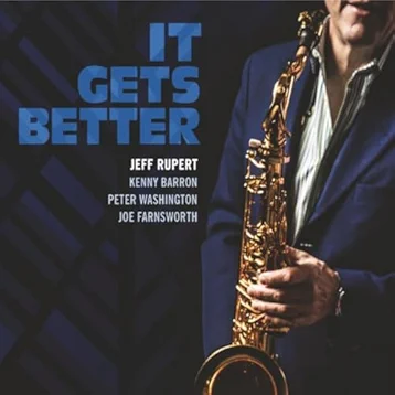 Jeff Rupert - It Gets Better